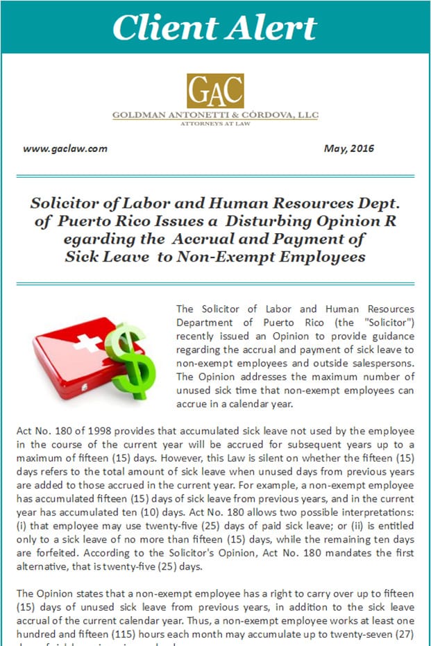 Solicitor of Labor and Human Resources Dept. of Puerto Rico Issues a Disturbing Opinion Regarding the Accrual and Payment of Sick Leave to Non-Exempt Employees